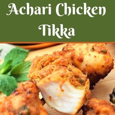 Chicken Achari Tikka