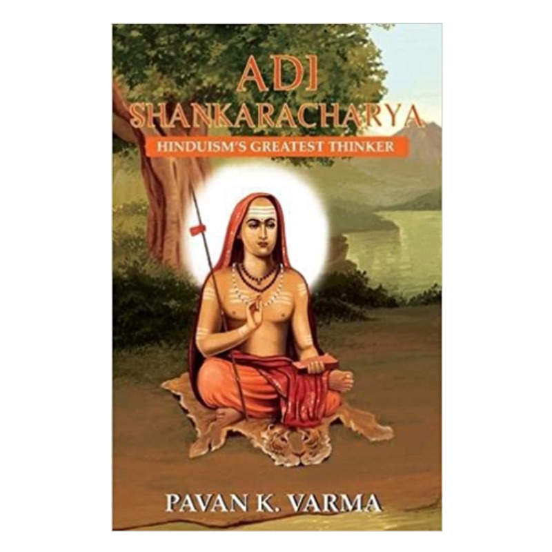 ADI SHANKRACHARYA HNDUISM GREATEST THINKER HARDBOND