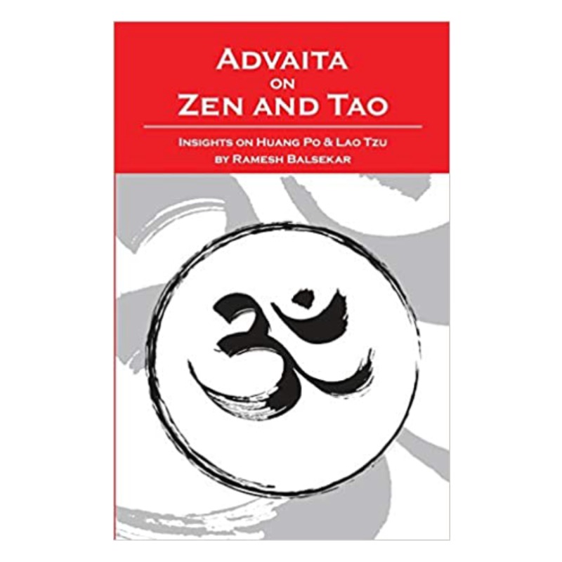 ADVAITA ON ZEN AND TAO