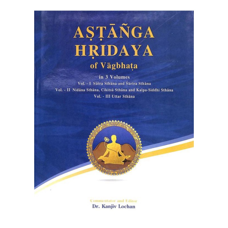 ASTANGA HRIDYA DR.KANJIV LOCHAN 3 BOOK SET