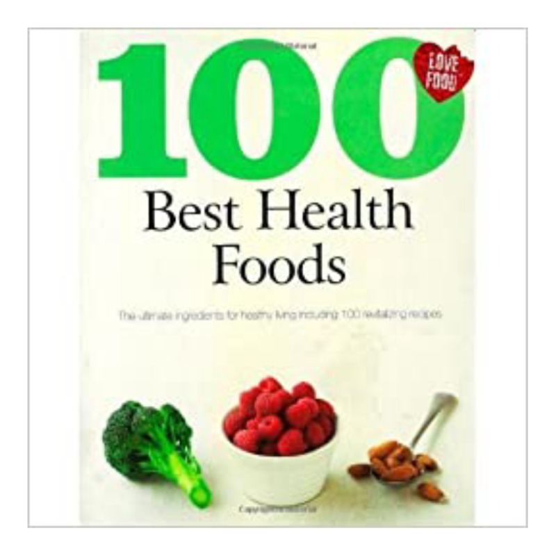 100 BEST HEALTH FOODS