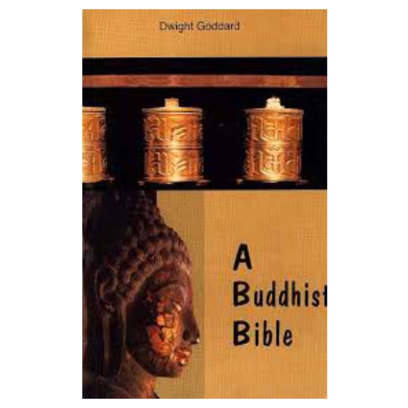 A BUDDHIST BIBLE