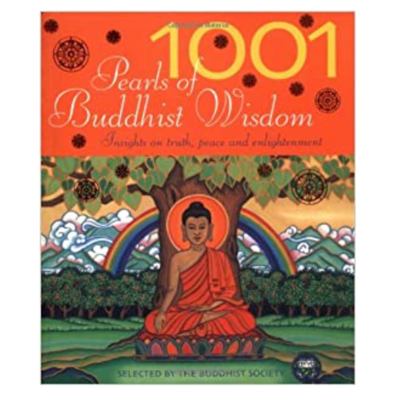 1001 PEARLS OF BUDDHIST WISDOM