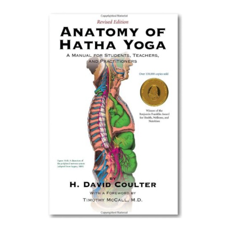 ANATOMY OF HATHA YOGA REVISED EDITION